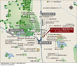 ローレルコート橿原神宮前イーストレジデンス 現地案内図