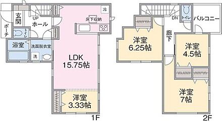 １F　LDK１５．７５帖、洋室３．３３帖
２F　洋室４．５帖、６．２５帖、７帖 