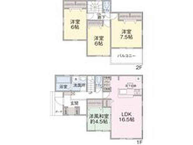 【4LDK】１F　LDK１６．５帖、洋室和室４．５帖
２F　洋室６帖、６帖、７．５帖
